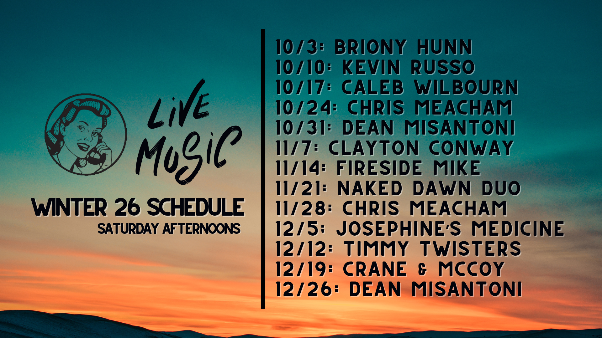 Live Music Winter 26 schedule at Snitching Lady Distillery — Saturday afternoons with Briony Hunn, Kevin Russo, Caleb Wilbourn, Chris Meacham, Dean Misantoni, Clayton Conway, Fireside Mike, Naked Dawn Duo, Josephine's Medicine, Timmy Twisters, and Crane & McCoy.