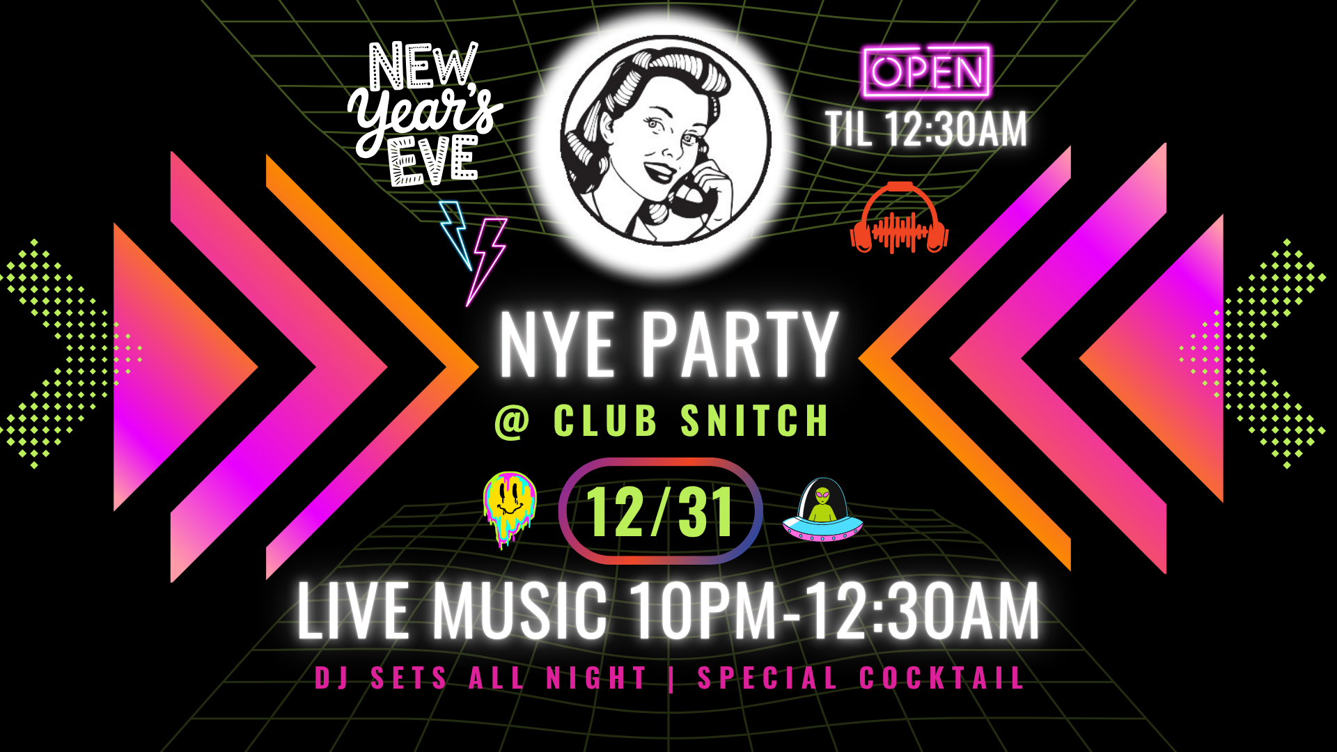 New Year's Eve Party at Club Snitch, December 31 — live music 10pm to 12:30am, DJ sets all night and a special cocktail