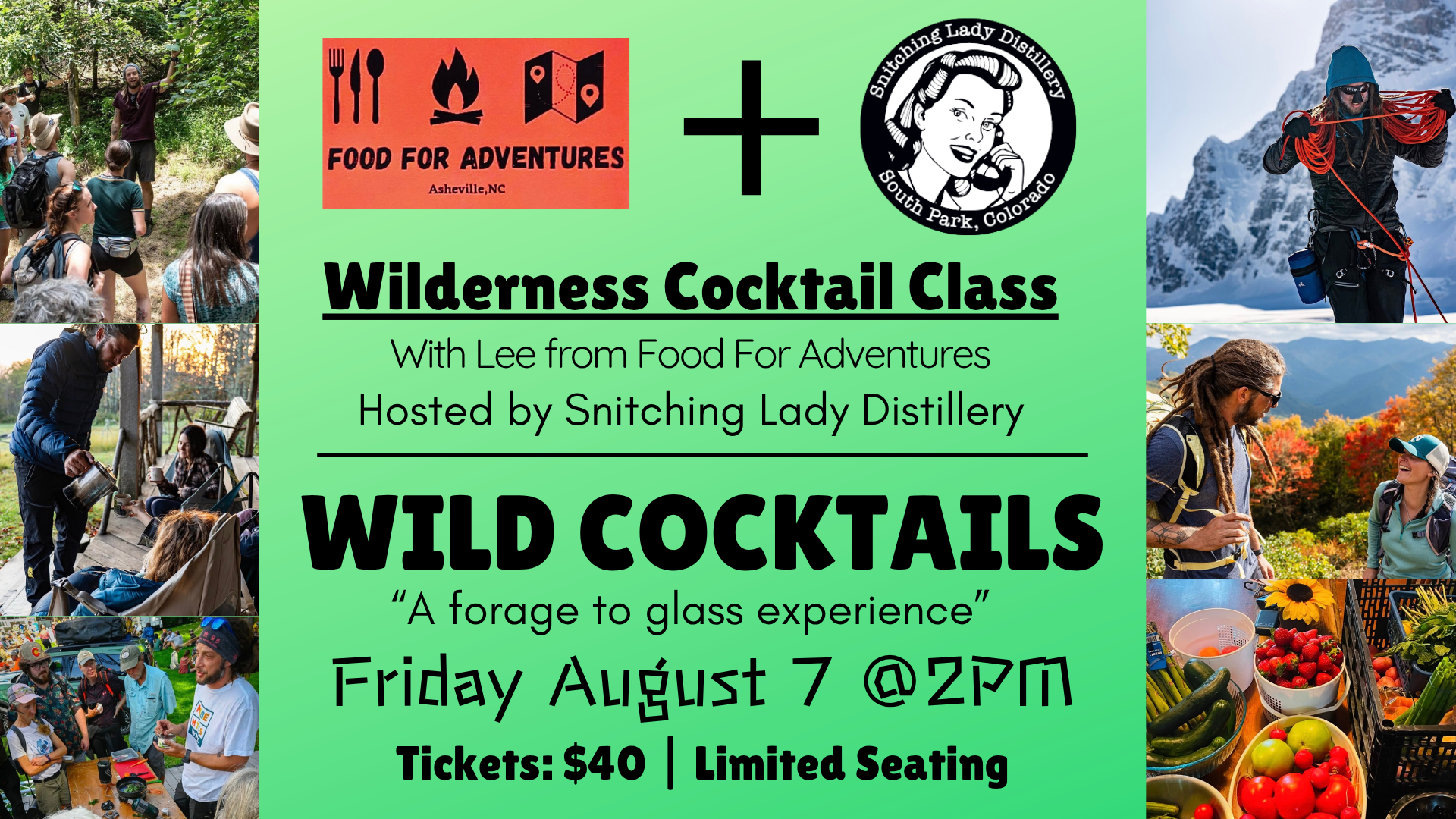 Wild Cocktails — a forage to glass experience with Lee from Food for Adventures, Friday August 7 at 2pm